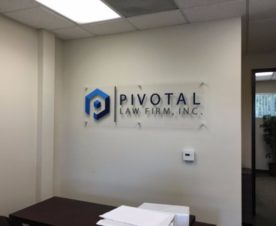 Lobby signs for businesses in Orange County CA