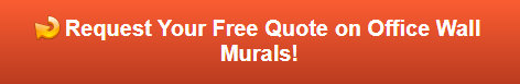 Free quote on office wall murals in Walnut CA