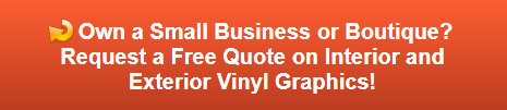 Free quote on small business vinyl graphics in Fullerton CA