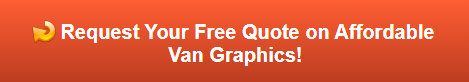 Free quote on affordable van graphics in Tustin CA