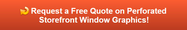 Free quote on storefront window graphics