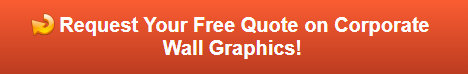 Free quote on corporate wall graphics in Los Angeles CA