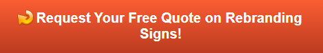 Free quote on rebranding signs in Los Angeles CA