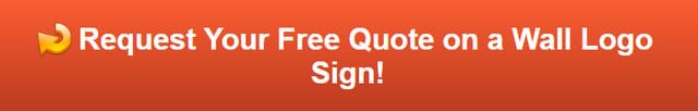 Free quote on a logo wall sign
