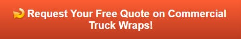 Free quote on commercial truck wraps in Brea CA